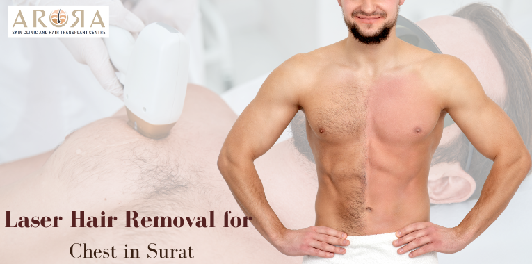 Laser Hair Removal for Chest